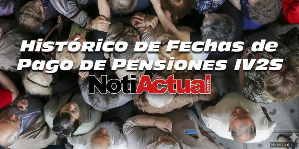 Histórico del Cronograma de pago de Pensiones del IVSS