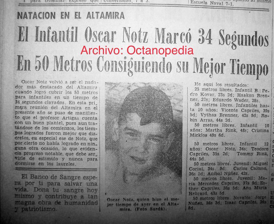 OSCAR NOTZ FIGURA DE LA NATACIÓN INFANTIL CARAQUEÑA EN LOS AÑOS 50