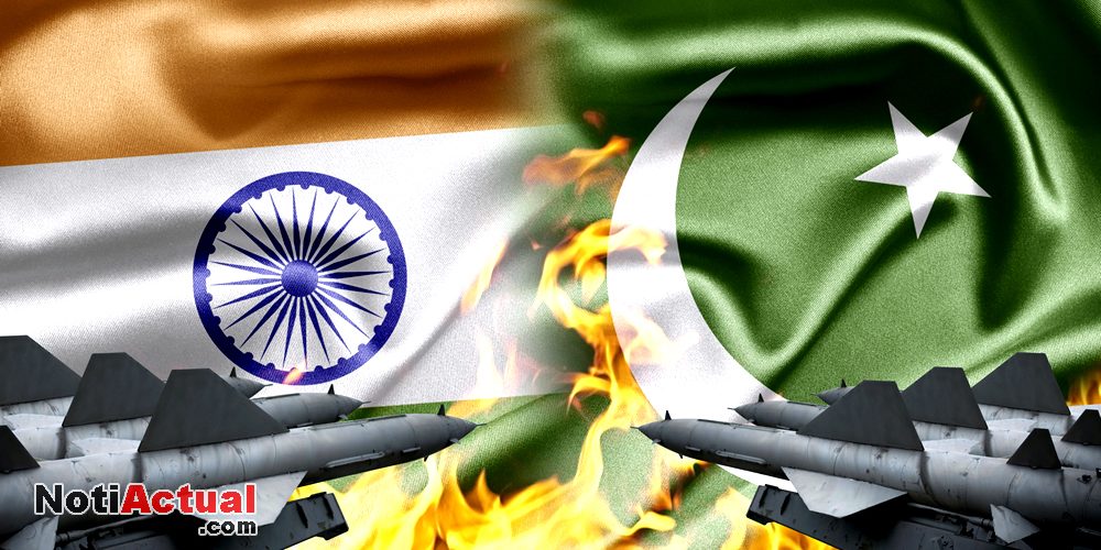 NotiActual Combates Guerra entre India y Pakistan 2025