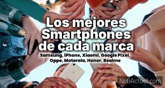 Los mejores smartphones de cada marca