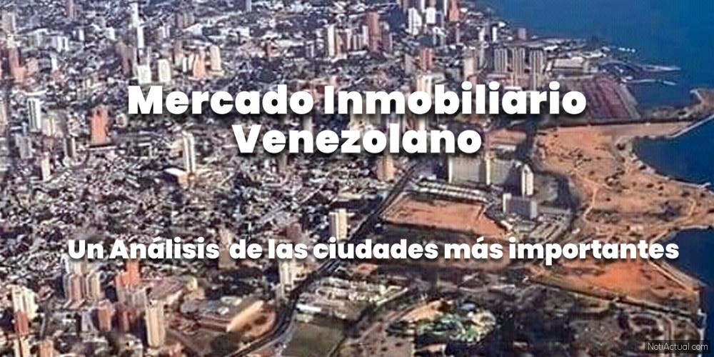 Mercado Inmobiliario en Maracaibo