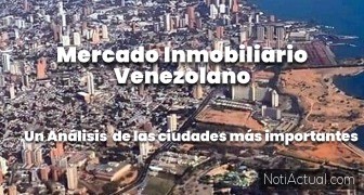 Mercado Inmobiliario en Maracaibo