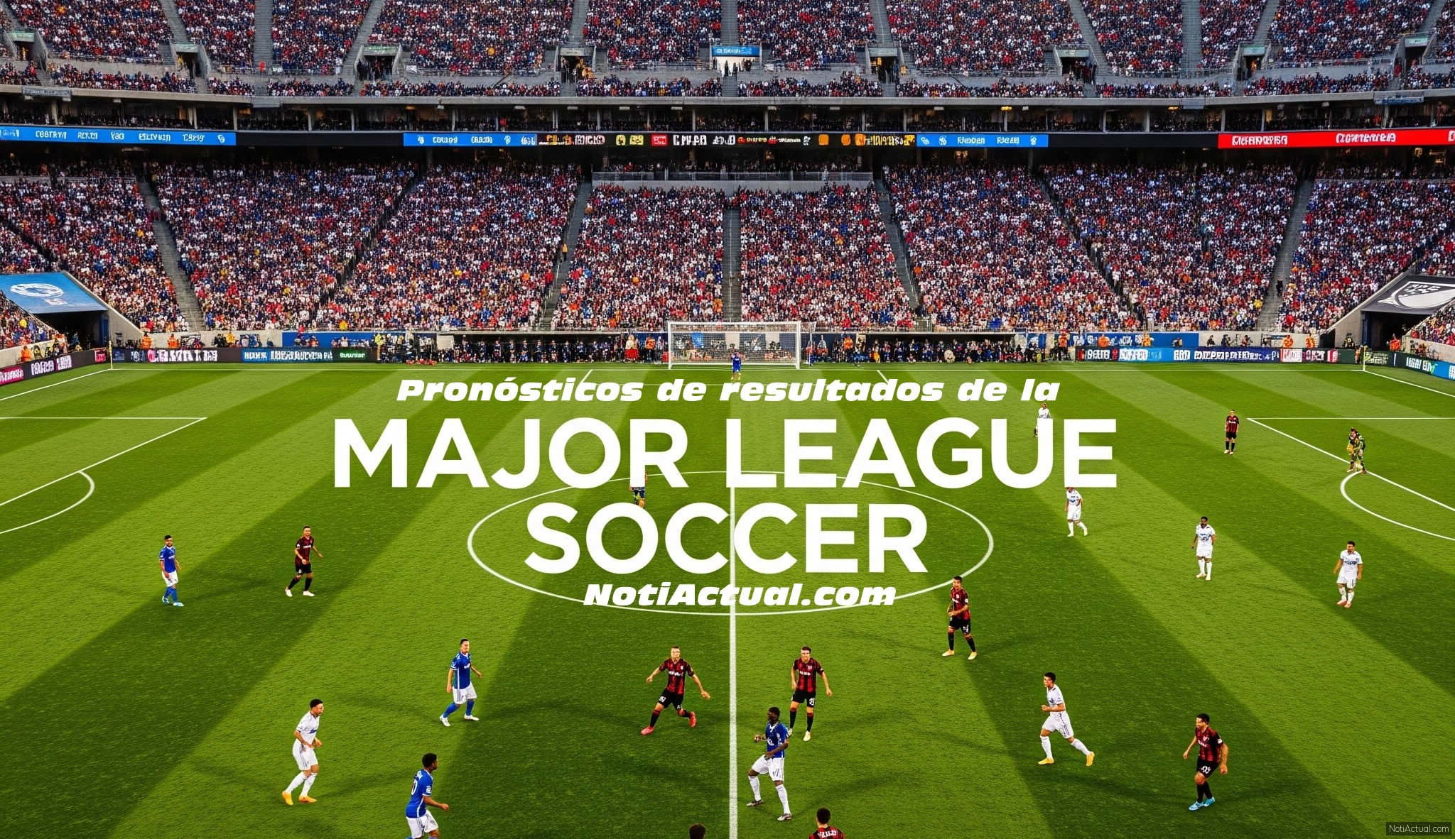 Pronósticos de la MLS