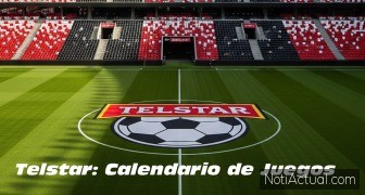 Telstar Calendario de Juegos