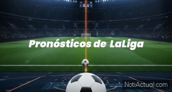 Pronósticos LaLiga
